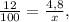 \frac{12}{100}=\frac{4,8}{x},