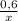 \frac{0,6}{x}