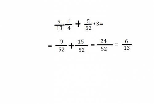 Решите по действиям 99 . 9/134+5/52*3 = ?