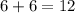 \displaystyle 6+6=12