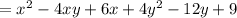 =x^2-4xy+6x+4y^2-12y+9