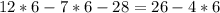 12*6-7*6-28=26-4*6