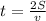 t=\frac{2S}v