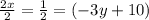 \frac{2x}{2} = \frac{1}{2} = (-3y + 10)