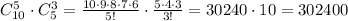 C_{10}^5\cdot C_5^3=\frac{10\cdot 9\cdot 8\cdot 7\cdot 6}{5!}\cdot \frac{5\cdot 4\cdot 3}{3!}=30240\cdot 10=302400