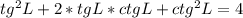 tg^{2}L+2*tgL*ctgL + ctg^{2}L=4