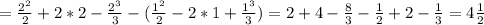 =\frac{2^2}{2}+2*2 - \frac{2^3}{3} -( \frac{1^2}{2}-2*1 +\frac{1^3}{3})=2+4- \frac{8}{3}- \frac{1}{2}+2- \frac{1}{3}=4 \frac{1}{2}