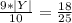 \frac{9*|Y|}{10} = \frac{18}{25}