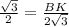 \frac{ \sqrt{3} }{2} = \frac{BK}{2 \sqrt{3} }