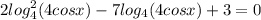 \displaystyle 2log^2_4(4cosx)-7log_4(4cosx)+3=0