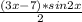 \frac{(3x-7)*sin2x}{2}