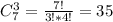 C^{3}_{7}= \frac{7!}{3!*4!}=35