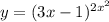 y=(3x-1)^{2x^{2}}