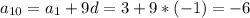 a_{10}=a_1+9d=3+9*(-1)=-6