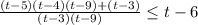 \frac{(t-5)(t-4)(t-9)+(t-3)}{(t-3)(t-9)} \leq t-6