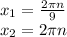 x_1 = \frac{2\pi n}{9} \\ x_2 = 2\pi n