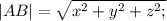 |AB|= \sqrt{{x^2} +{y^2}+{z^2};