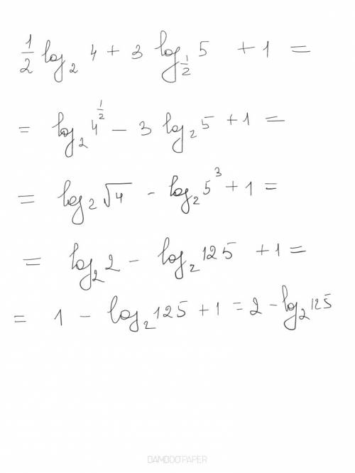 Решить, заранее большое! 1/2 log∨2 4 + 3 log∨1/2 5+1