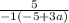 \frac{5}{-1(-5+3a)}