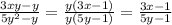 \frac{3xy-y}{5y^2-y} = \frac{y(3x-1)}{y(5y-1)}=\frac{3x-1}{5y-1}