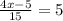 \frac{4x-5}{15} =5