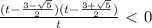 \frac{(t- \frac{3-\sqrt{5}}{2} )(t- \frac{3+\sqrt{5}}{2} )}{t} \ \textless \ 0