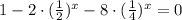 1-2\cdot( \frac{1}{2})^x-8\cdot( \frac{1}{4} )^x=0