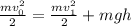 \frac{mv_0^2}{2}=\frac{mv_1^2}{2}+mgh