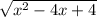 \sqrt{x^2-4x+4}