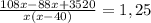 \frac{108x-88x+3520}{x(x-40)} =1,25