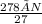 \frac{278×N}{27}