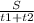 \frac{S}{t1+t2}