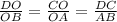 \frac{DO}{OB}= \frac{CO}{OA}= \frac{DC}{AB}