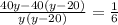 \frac{40y-40(y-20)}{y(y-20)}= \frac{1}{6}