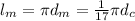 l_{m} = \pi d_{m}= \frac{1}{17} \pi d_{c}