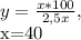 y= \frac{x*100}{2,5x} , &#10;&#10;x=40