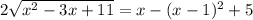 2 \sqrt{x^{2}-3x+11}=x-(x-1)^{2}+5