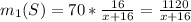 m_1(S)= 70*\frac{16}{x+16}= \frac{1120}{x+16}