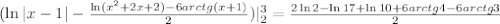 (\ln|x-1|- \frac{\ln(x^2+2x+2)-6arctg(x+1)}{2} )|^3_2= \frac{2\ln 2-\ln17+\ln10+6arctg4-6arctg3}{2}