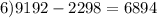 6)9192-2298=6894