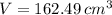 V=162.49\:cm^{3}