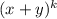 (x+y)^{k}