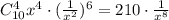 C^{4}_{10}x^{4}\cdot ( \frac{1}{x^2}) ^{6}=210\cdot \frac{1}{x^8}