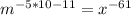 m^{-5*10-11} = x^{-61}