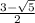 \frac{3- \sqrt{5} }{2}