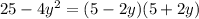 25-4 y^{2} = (5-2y)(5+2y)