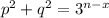 p^2+q^2=3^{n-x}