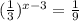 ( \frac{1}{3} ) ^{x-3}= \frac{1}{9}