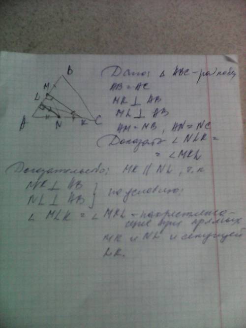 Точка m и n-середины сторон ab и ac треугольника abc, ab= ac, mk⊥ ab, nl⊥ ab. докажите, что ∠nlk= ∠m