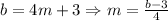 b=4m+3 \Rightarrow m= \frac{b-3}{4}